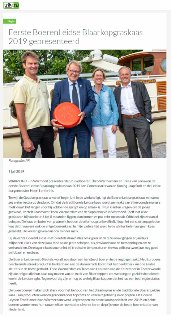 Samen met Theo Warmerdam presenteerden we de eerste BoerenLeidse Blaarkopgraskaas 2019 aan de Commissaris van de Koning